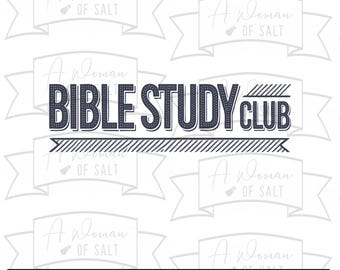 Club de Estudio Bíblico Svg Png Eps Pdf Dxf Archivos Digitales Cristianos para Sublimación y Corte Manualidades Diseños Inspirados en la Fe