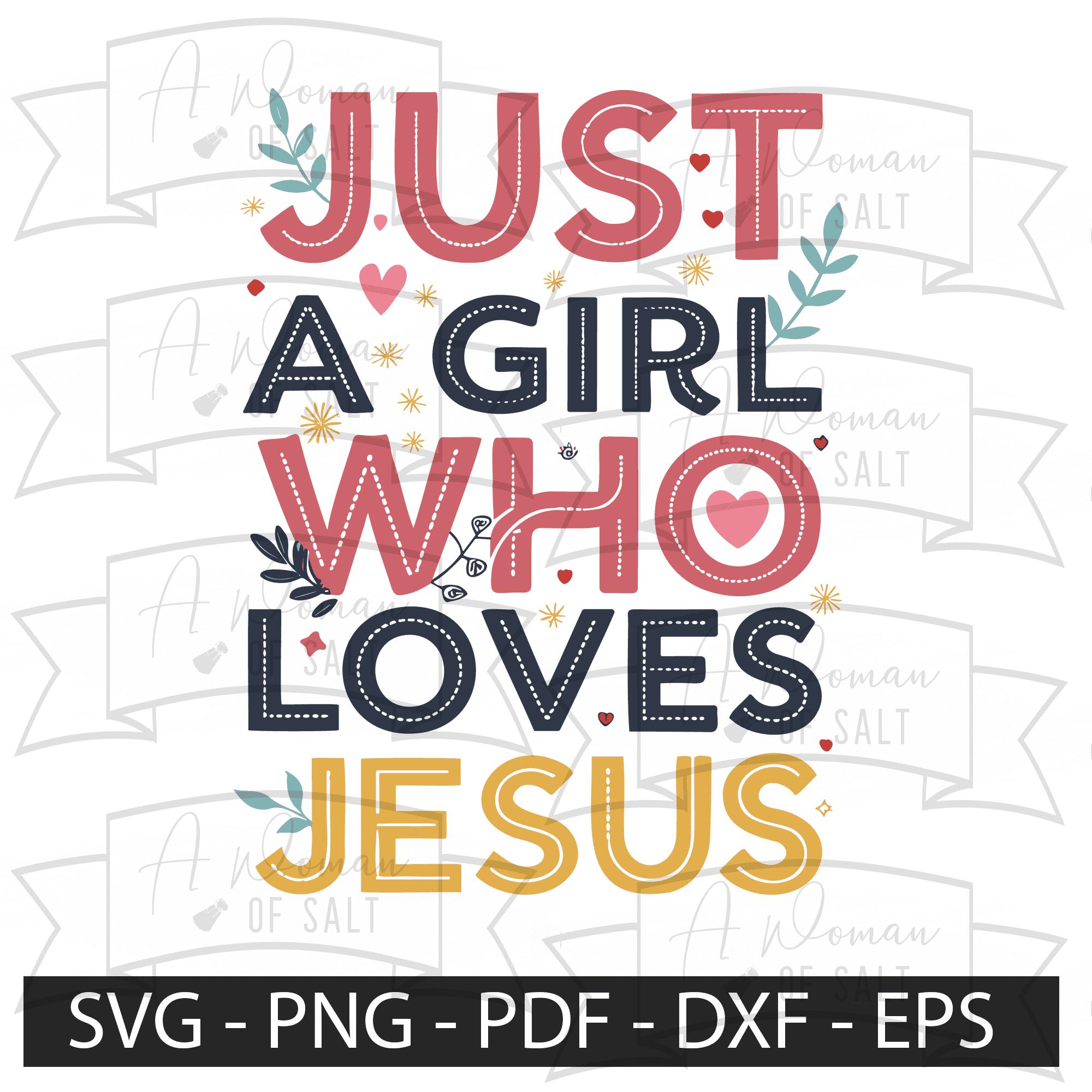 イエスを愛するただの女の子 SVG PNG EPS PDF Dxf キリスト教の