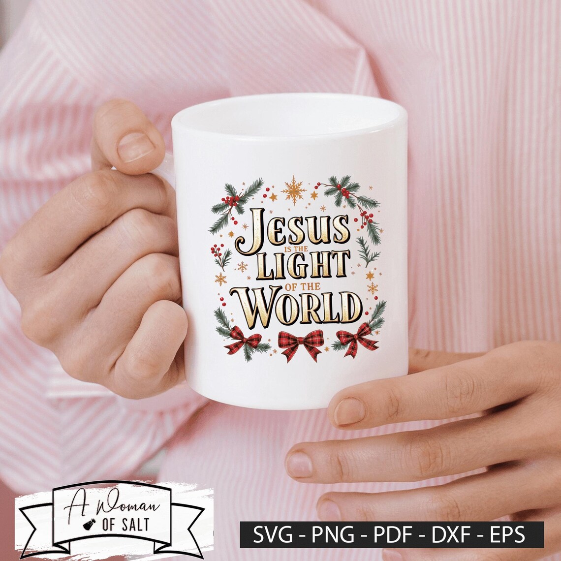 Jesus is the Light of the World Svg Png Eps Pdf Dxf Christian Digital ...