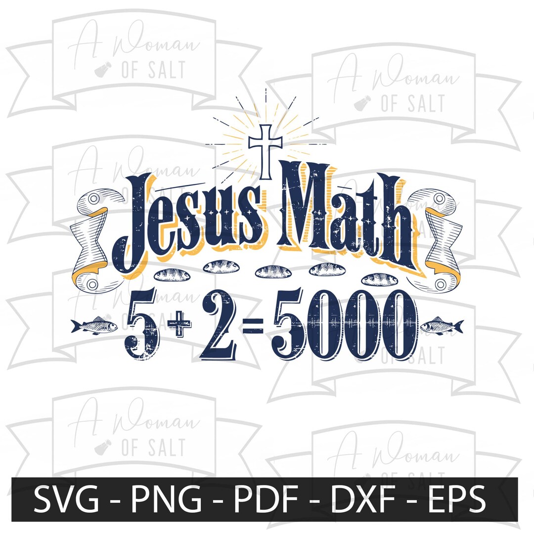 Jesus Math Talent Jesus Math 5 2 5000 Svg Png Eps Pdf Dxf, Christian Math Teacher Gift ...