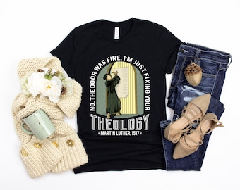 Funny Reformation Day Gift, Reformed Theology Calvinism Martin Luther Lutheran Christian Religious Spiritual SVG PNG, Fixing Your Theology