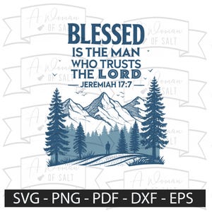 Blessed is the Man Who Trusts the Lord Jeremiah 17:7 Christian Dad ...