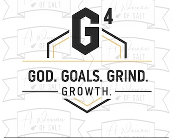 G4 God Goals Grind Growth Digital Files Christian Sublimation Bible Verse Svg Png Eps Pdf Dfx Faith Art and Calligraphy Design
