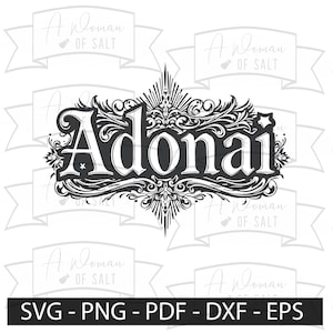 Adonai Svg Png Eps Pdf Dxf Christian Faith Sublimation Digital Files for Crafting and Design Projects Perfect for Diy Enthusiasts