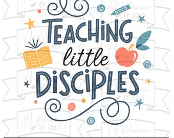 Enseñando a Pequeños Discípulos Svg Png Eps Pdf Dxf, Diseño de Maestro Cristiano Archivos de Corte Digitales, Decoración de Escuela Dominical, Maestro de la Biblia Svg