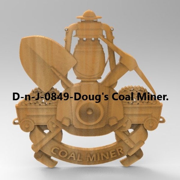 3d Stl Models, CNC Model, Virginia, Coal Miner, D-n-J-0849-Dougs Coal Miner