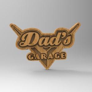 3d Stl Models, 2d,Dxf, Svg, CNC Model, Dads Garage Sign, Garage Sign, D-n-J-0308