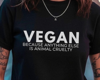 Vegan T-Shirt Unisex Animal Cruelty Rights Shirt Veganism Tee Shirt Gift Vegan For Animal Lovers T-Shirt Animal Liberation Tee Freedom All