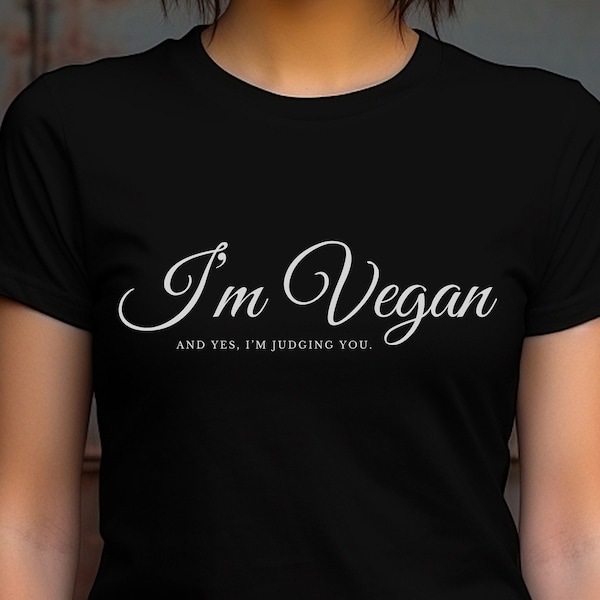 Vegan Activist Provoking T-Shirt I'm judging you Shirt For Animal Activist Gift For Animal Right Advocate Tee Hardcore Vegan As Fuck T Shirt