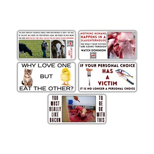 Vegan activist stickers mix pack (watch Dairy is scary qr code, nothing humane slaughterhouse, love one eat other, personal choice, bacon)