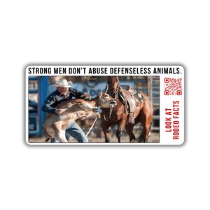 Vegan activist stickers pack rodeo western cowboy calf roping animal welfare animal cruelty animal right to rescue stop animal abuse horse