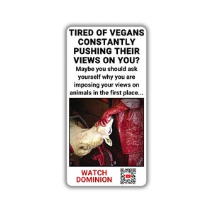 Vegan activist stickers pack vegan pushing their views on people imposing views on animals watch dominion documentary on youtube qr code fta