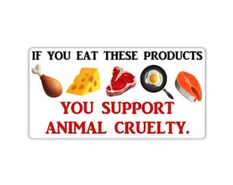 Vegan activist stickers pack Emoji chicken cheese steak egg fish If you eat these products you support animal cruelty animal right veganism