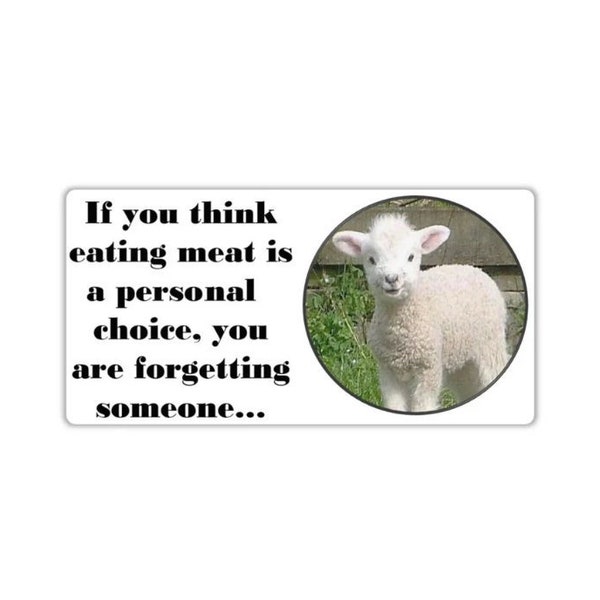 Vegan activist stickers pack Beautiful sheep sticker If you think eating meat is a personal choice, you are forgetting someone plant diet