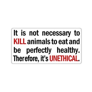 Vegan activist stickers pack It is not necessary to kill animals to eat and be perfectly healthy Therefore it's unethical animal liberation