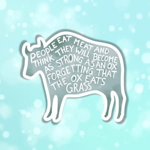 Vegan sticker stop eat meat vegan as strong as an ox eats grass plant based animal sticker health vegan power vegan fitness vegan muscle