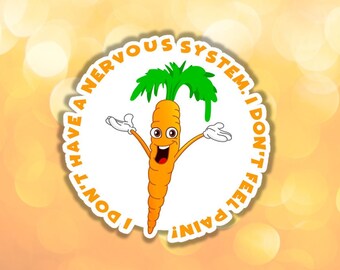 Vegan sticker carrot sticker nervous system plant don't feel pain sticker for activism gift for vegan art cruelty free plant based lifestyle