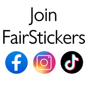 May include: Join FairStickers on social media.  The image shows icons for Facebook, Instagram, and TikTok.
