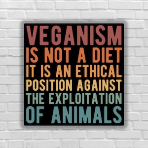 Vegan sticker Veganism is not a diet ethical position against animal exploitation animals rights go vegan for the victims end animal abuse