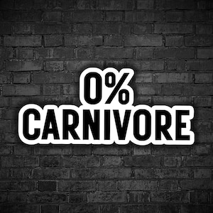 Vegan sticker 0% carnivore vegan for life vegan for animal activist equality for animal liberation animal rights activism vegan as fuck fta