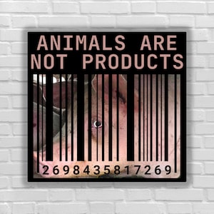 Vegan sticker Animals are not products eat plant animal liberation vegan for the animals animal right activism Plant based diet activist fta