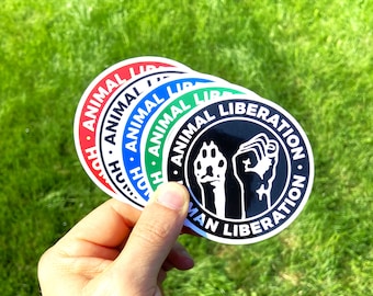Vegan sticker Animal human liberation animal right sticker activist vegan gift animal lover defend animal activism vegan af go vegan quote