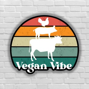Vegan sticker Veganism Vegan Vibes only retro style cow pig chicken ethical position against animals exploitation animal rights go vegan fta