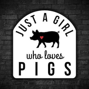 Vegan sticker Just a girl who loves pig vegan for animals exploitation animal liberation for all being justice for all sentient animal piggy