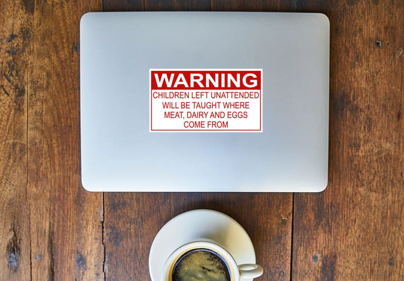 Vegan Sticker WARNING Sticker Children Left Unattended Meat, Dairy and ...