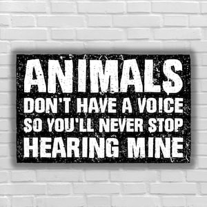 Vegan sticker Animals don't have a voice so you'll never stop hearing mine animal liberation vegan for the animals animal rights activism
