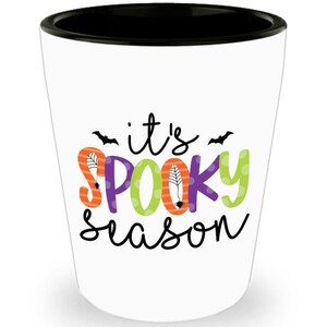 It&#39;s Spooky Season Halloween Shot Glass