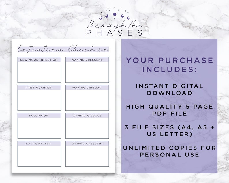 Pode incluir: Um rastreador de inten&ccedil;&otilde;es imprim&iacute;vel com um fundo roxo e o texto "through the PHASES". O rastreador &eacute; dividido em oito se&ccedil;&otilde;es, cada uma representando uma fase lunar diferente: Lua Nova, Lua Crescente, Quarto Crescente, Lua Gibosa Crescente, Lua Cheia, Lua Gibosa Minguante, Quarto Minguante e Lua Minguante. O texto "YOUR PURCHASE INCLUDES:" est&aacute; em uma caixa roxa com o seguinte texto abaixo: "INSTANT DIGITAL DOWNLOAD", "HIGH QUALITY 5 PAGE PDF FILE", "3 FILE SIZES (A4, A5 + US LETTER)", e "UNLIMITED COPIES FOR PERSONAL USE".