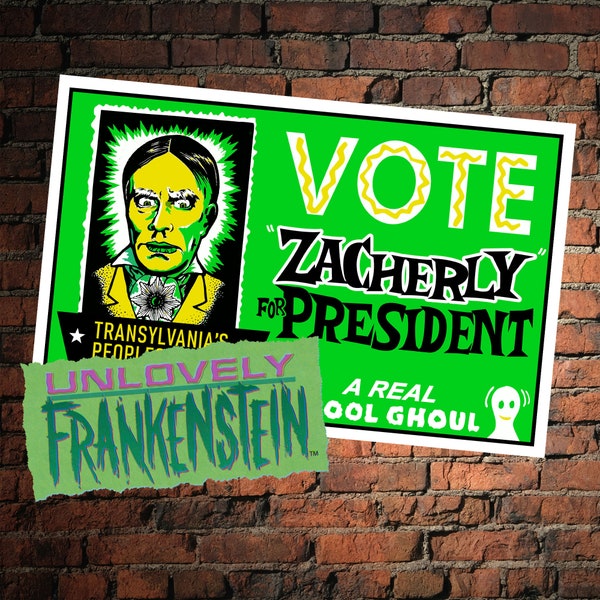 Zacherly for President campaign sign | 11x17 Art Print