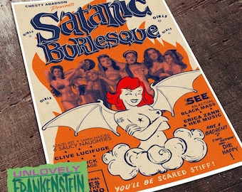 May include: Vintage-style poster with the title "Satanic Burlesque" in blue and orange. The poster features illustrations of women and a cartoon devil woman with red hair and bat wings. Text includes names and phrases.