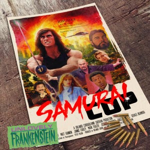 May include: A vintage movie poster for "Samurai Cop" featuring a muscular man wielding a katana sword. The poster has a distressed look with a fiery background and the film's title in bold red letters. The poster also includes the text "Unlovely Frankenstein".