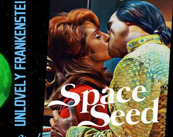 Space Seed | 11x17 Art Print | Star Trek / Harlequin Romance Novel Mashup Poster