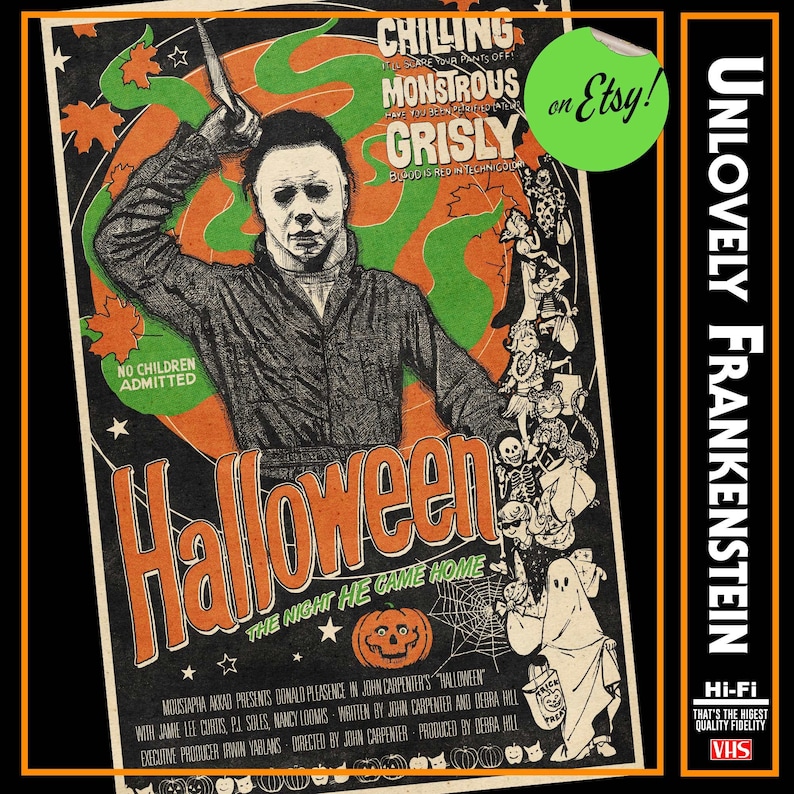 K&ouml;nnte beinhalten: Vintage Halloween-Filmplakat mit Michael Myers, der ein Messer h&auml;lt. Das Plakat hat ein orange-schwarzes Farbschema mit dem Titel "Halloween" und dem Slogan "The Night He Came Home". Zus&auml;tzlicher Text enth&auml;lt "No Children Admitted" und "Unlovely Frankenstein".
