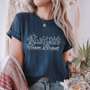 Team Braut T-Shirt, Bride Crew, Bride to be, JGA, Junggesellinnenabschied, Bachelorette Party