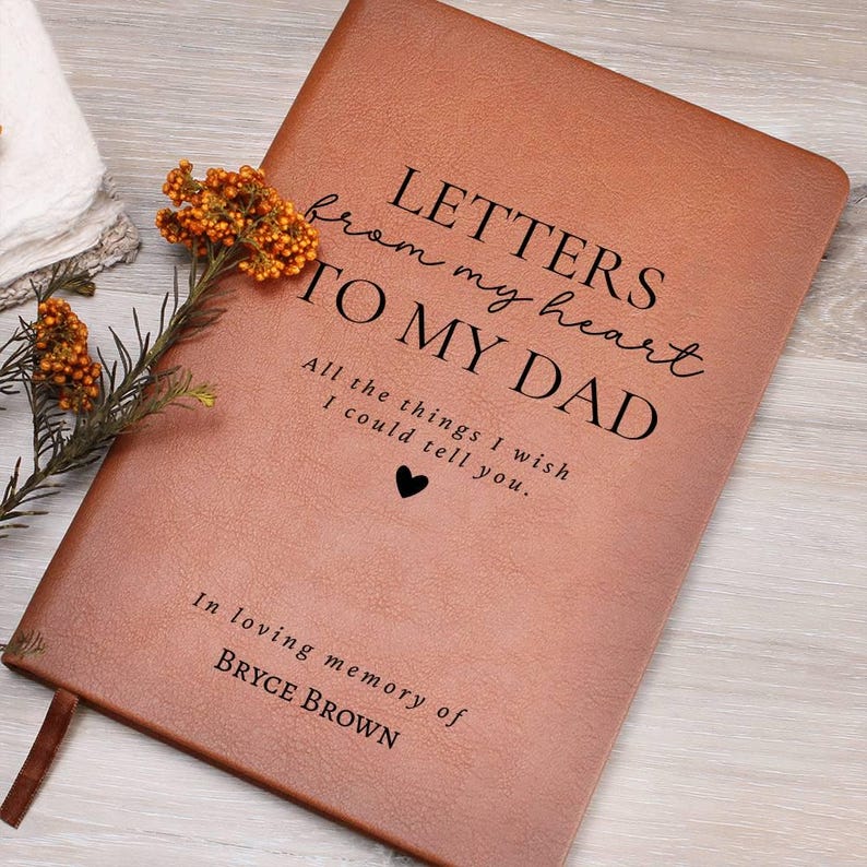 Loss of Father Gift, Letters From My Heart To My Dad Journal, Grief Notebook, Memorial Gifts, Remembrance, Grieving image 5