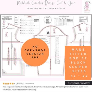 May include: A sewing pattern with the text "Modeliste Creative-Design Cut & Wear" and "Professional Patterns & Blocks". The pattern includes diagrams, measurements, and the text "MANS FITTED BODICE BLOCK SLOPER SIZES 34 - 44". An orange circle reads "AO COPYSHOP VERSION PDF".
