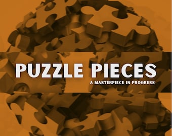 Puzzle Pieces: A Masterpiece in Progress (Poetry Book)