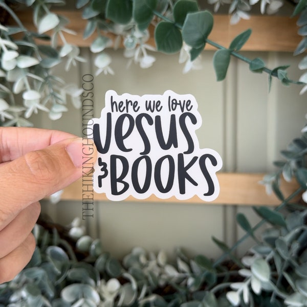 Love books and Jesus sticker