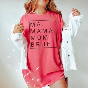 Mom comfort colors shirt