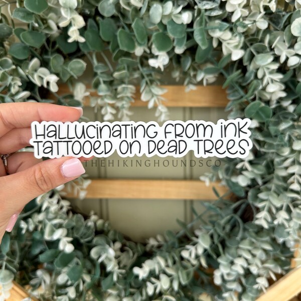 Hallucinating from book sticker