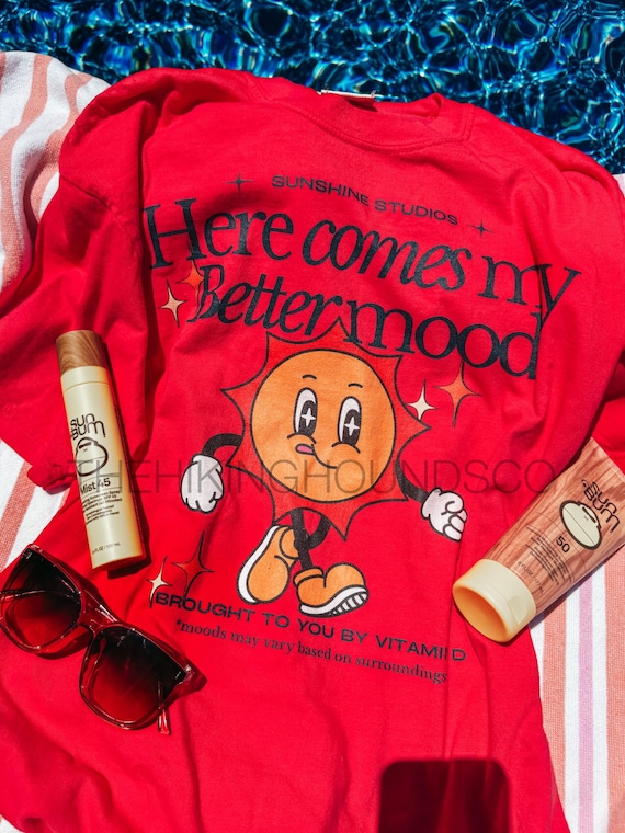 Here Comes My Better Mood Comfort Colors Shirt UK