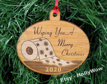 Wiping You A Merry Christmas Toilet Paper Alder Wood Christmas Ornament