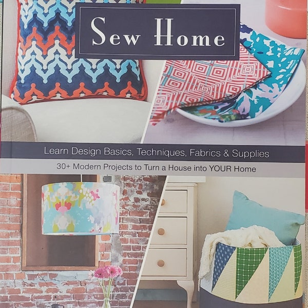 Sew Home Book by Erin Schlosser. This is a soft cover book with 144 pages.