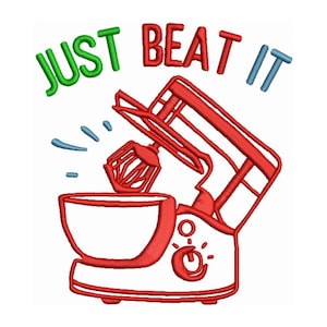 以下が含まれることがあります： 白いボウルと赤いホイップアタッチメントが付いた赤いスタンドミキサー。ミキサーの上に「JUST BEAT IT」という文字が緑と青で書かれています。