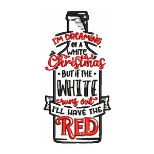 Whimsical Christmas Embroidery: Dreaming of a White Christmas, Red Delight Included - Machine Embroidery Design Instant download - 2 Sizes