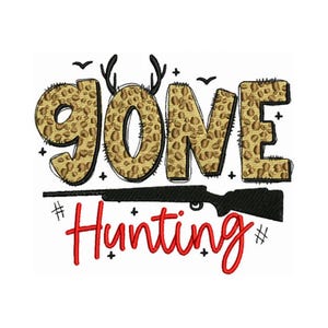 Gone Hunting - Machine Embroidery Design
